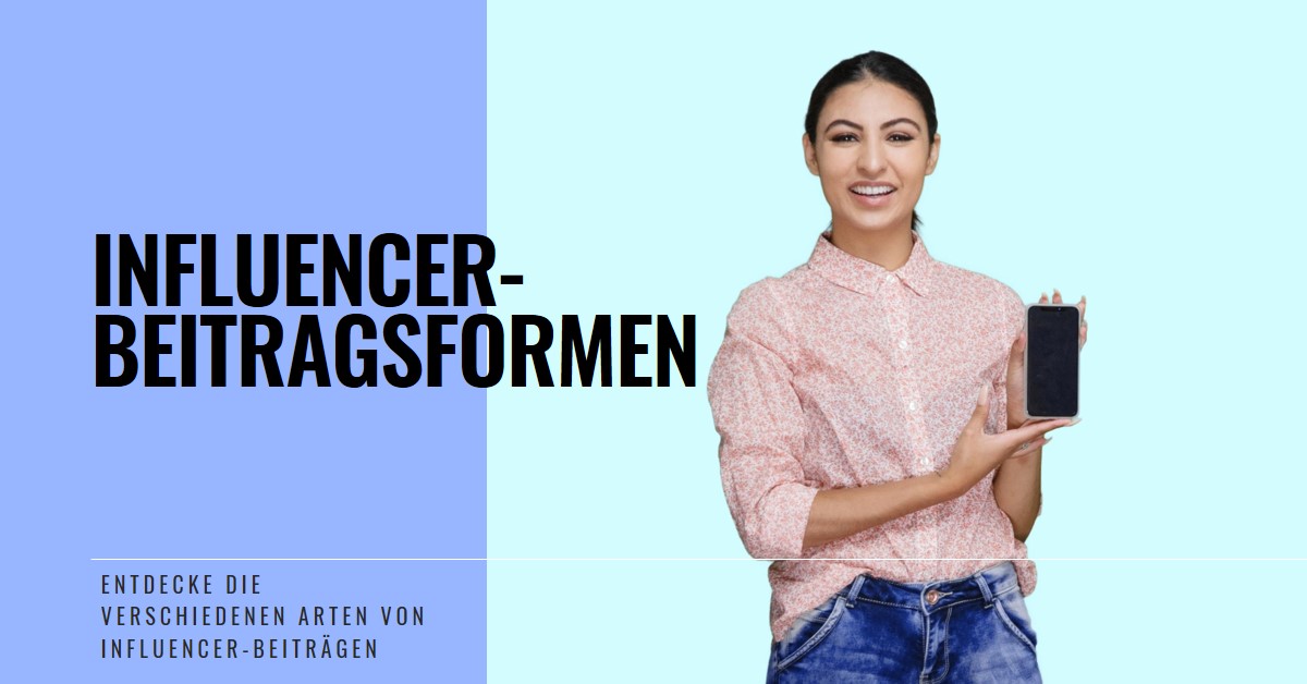 What types of influencer posts are there? What types of influencer posts are there?