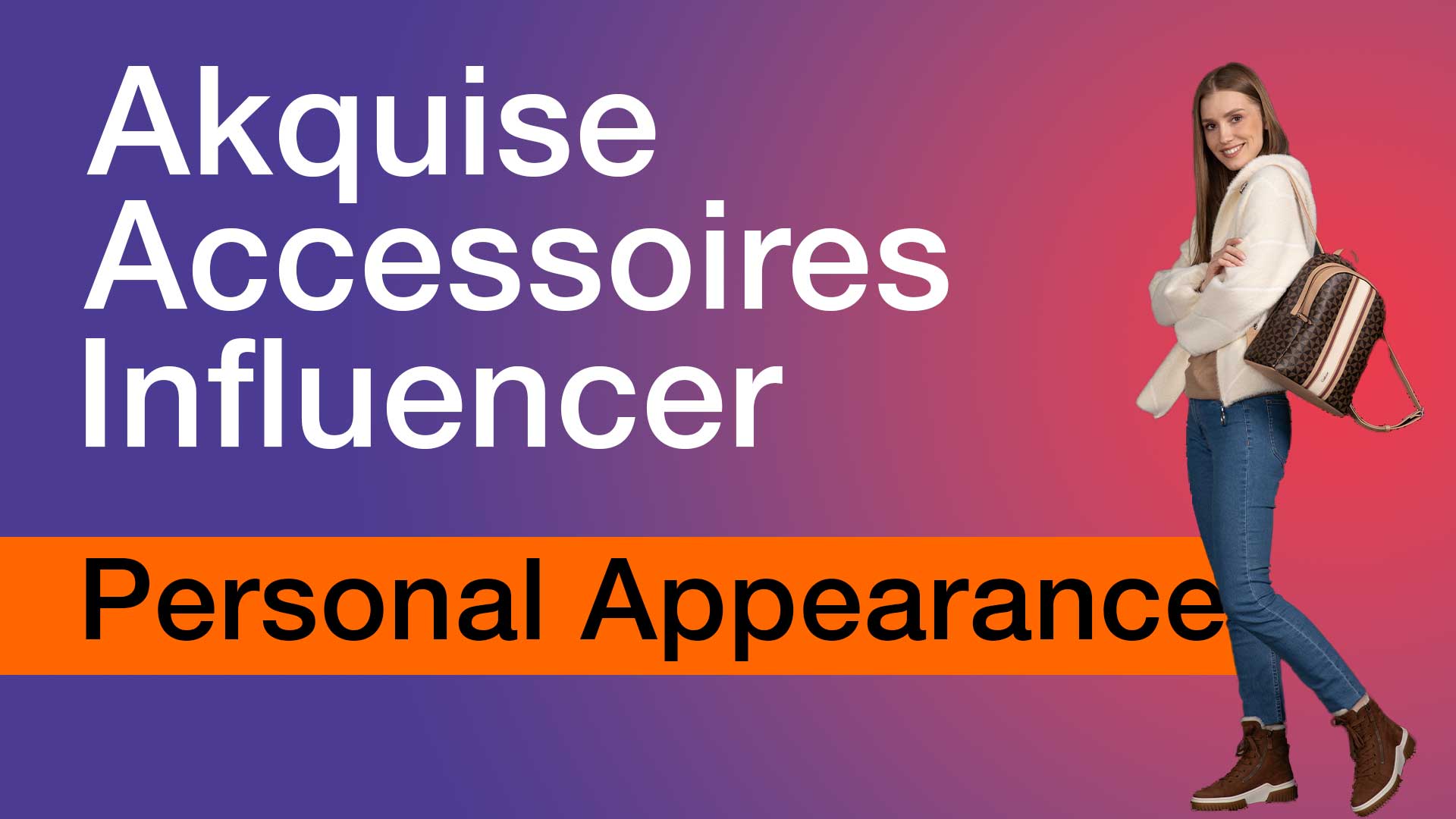 ACCESSOIRES Influencer Marketing inkl. Personal Appearance