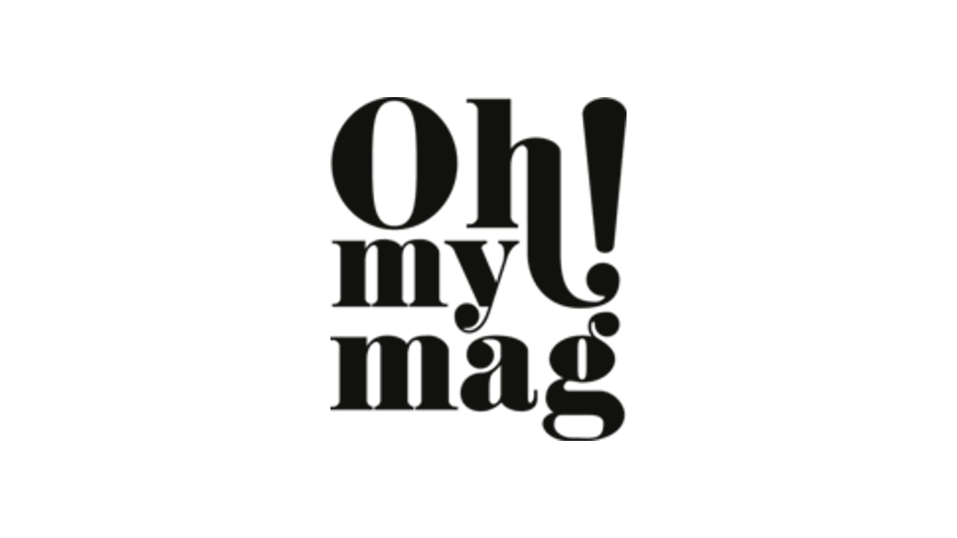 Online Advertorial Oh! my mag Online Advertorial Oh! my mag