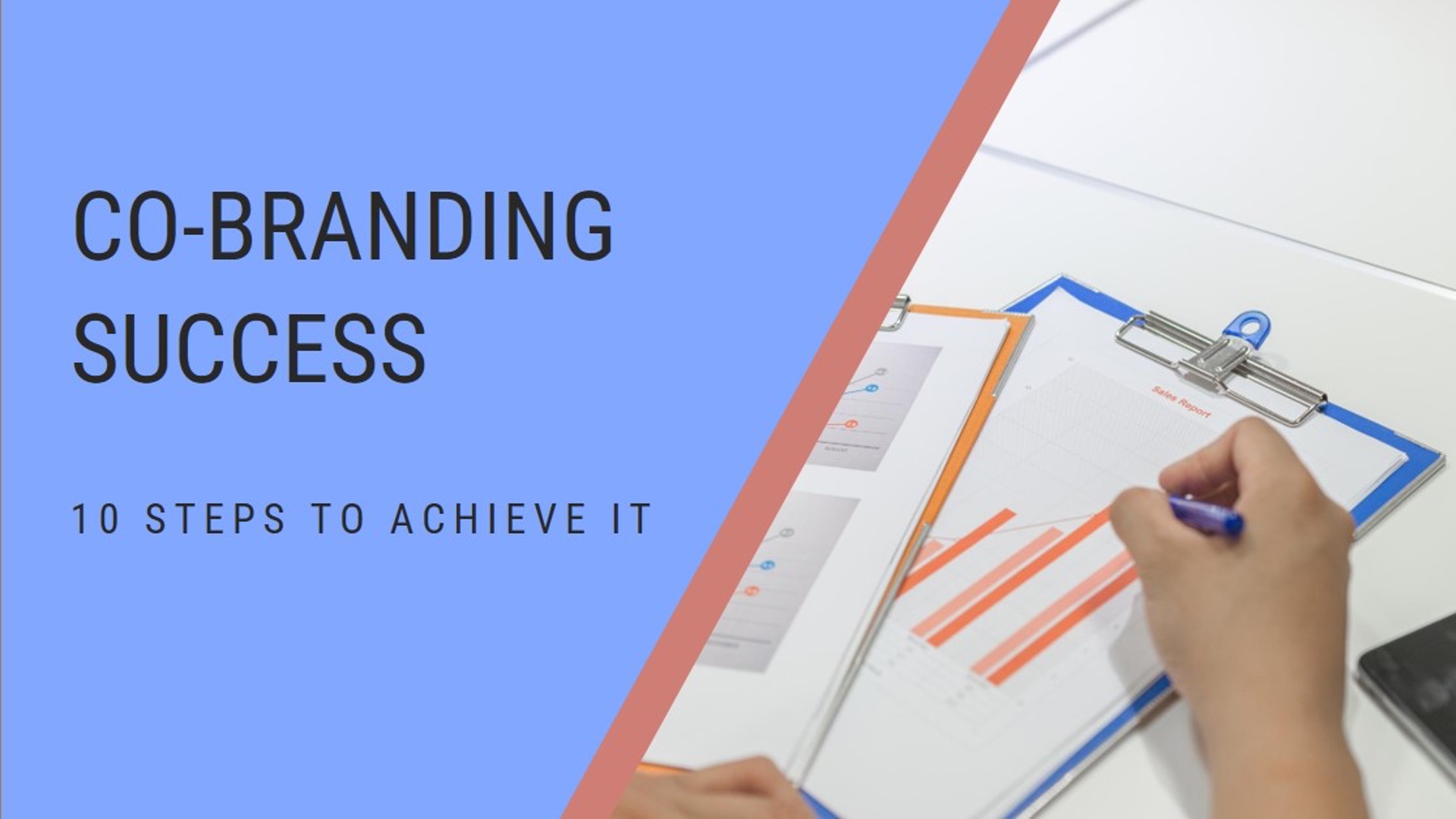 Brand co-partnerships - Our 10-step process for successful co-branding Brand co-partnerships - Our 10-step process for successful co-branding