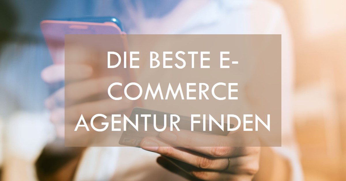 e-Commerce Agentur