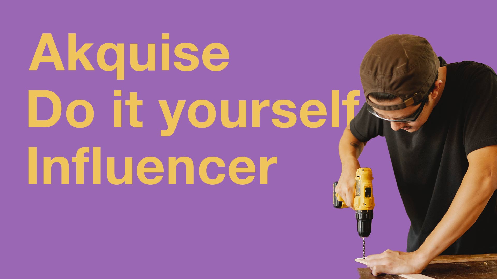 DIY (Do-it-yourself ) Influencer Marketing