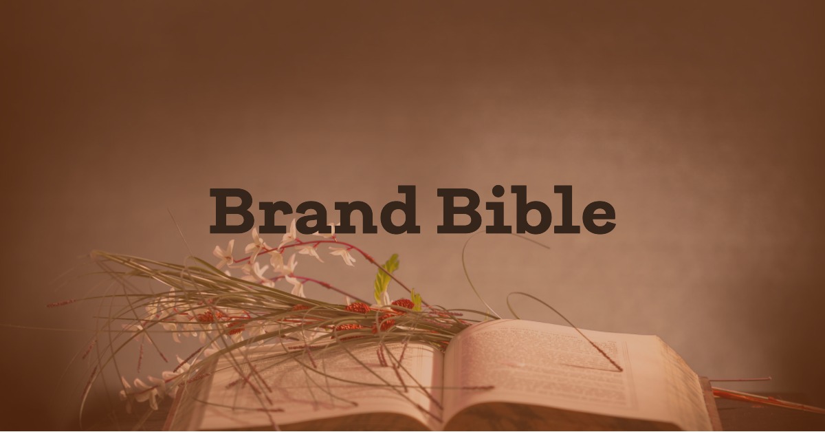 Development of a Brand Bible